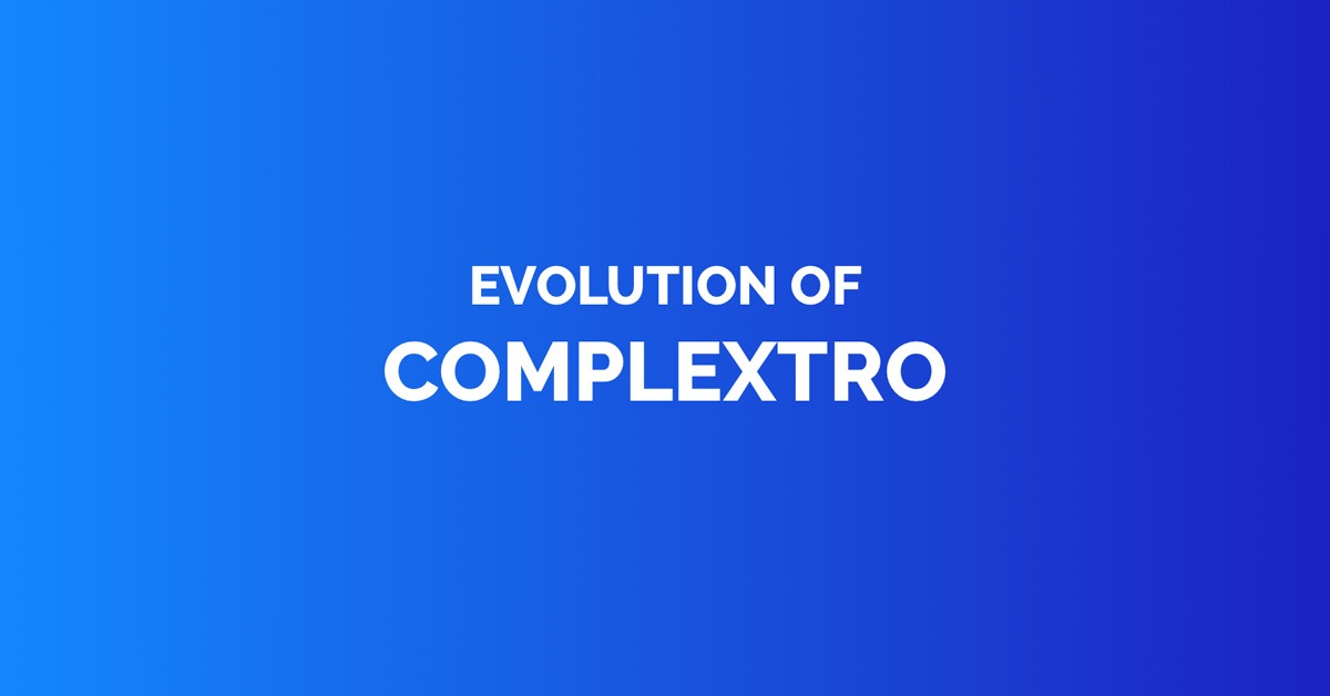Evolution of complextro